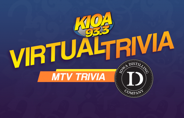 93.3 KIOA’s Virtual Trivia 9/10:  MTV