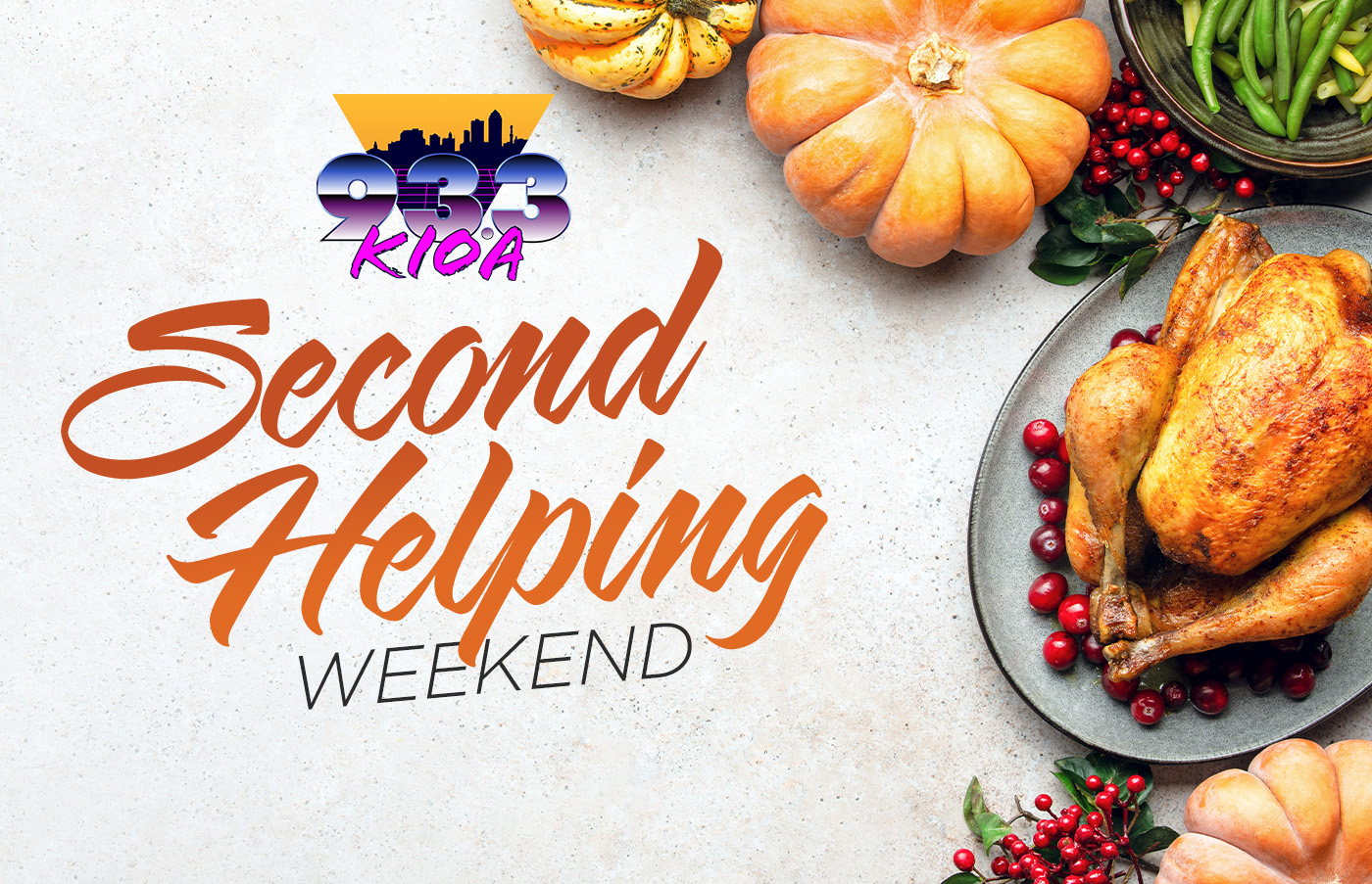 Theme Weekend: Second Helpings | 93.3 KIOA